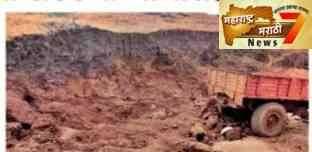 मुरूम खोदताना 3 तरुणांचा मृत्यू