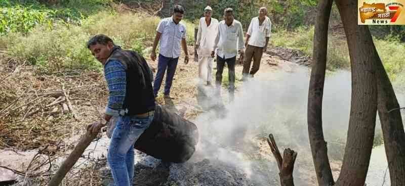 मारवड पो स्टे हद्दीत मा उप विभागीय पोलीस अधिकारी यांच्या मार्गदर्शनाखाली निंभोरा येथे चिखलीनाला येथील गावठी हातभट्टीवर पोलीस पथकासह छापा
