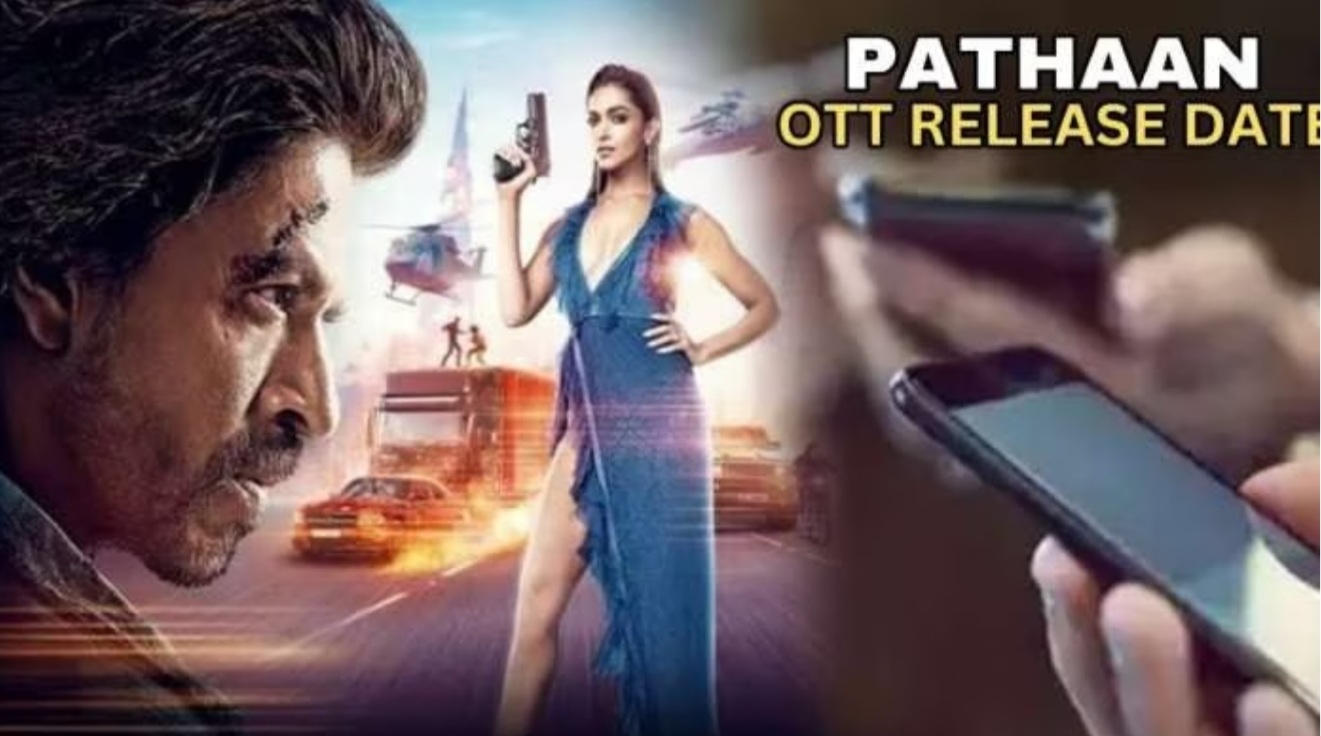 Bollywood: ह्या दिवशी प्रदर्शित होईल पठाण ओटीटी प्लॅटफॉर्मवर...ह्या प्लॅटफॉर्मवर असेल पठाण...!